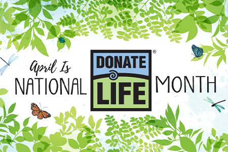 National Donate Life Month graphic